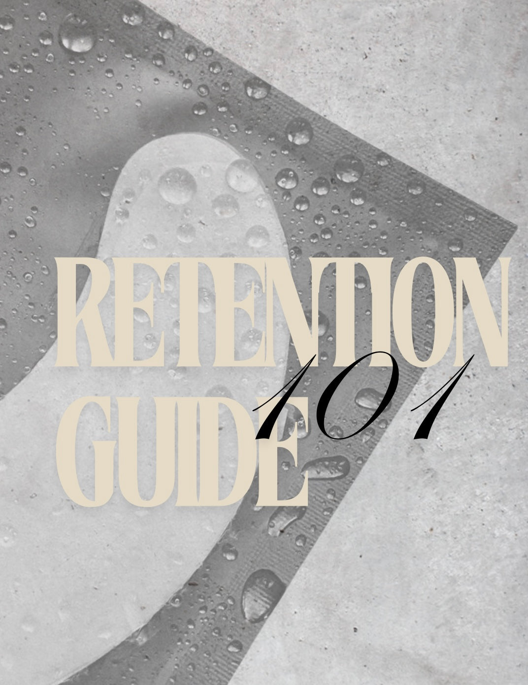 Retention Guide