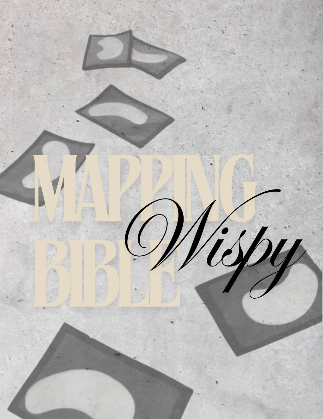 Vol.1 Wispy Mapping Bible